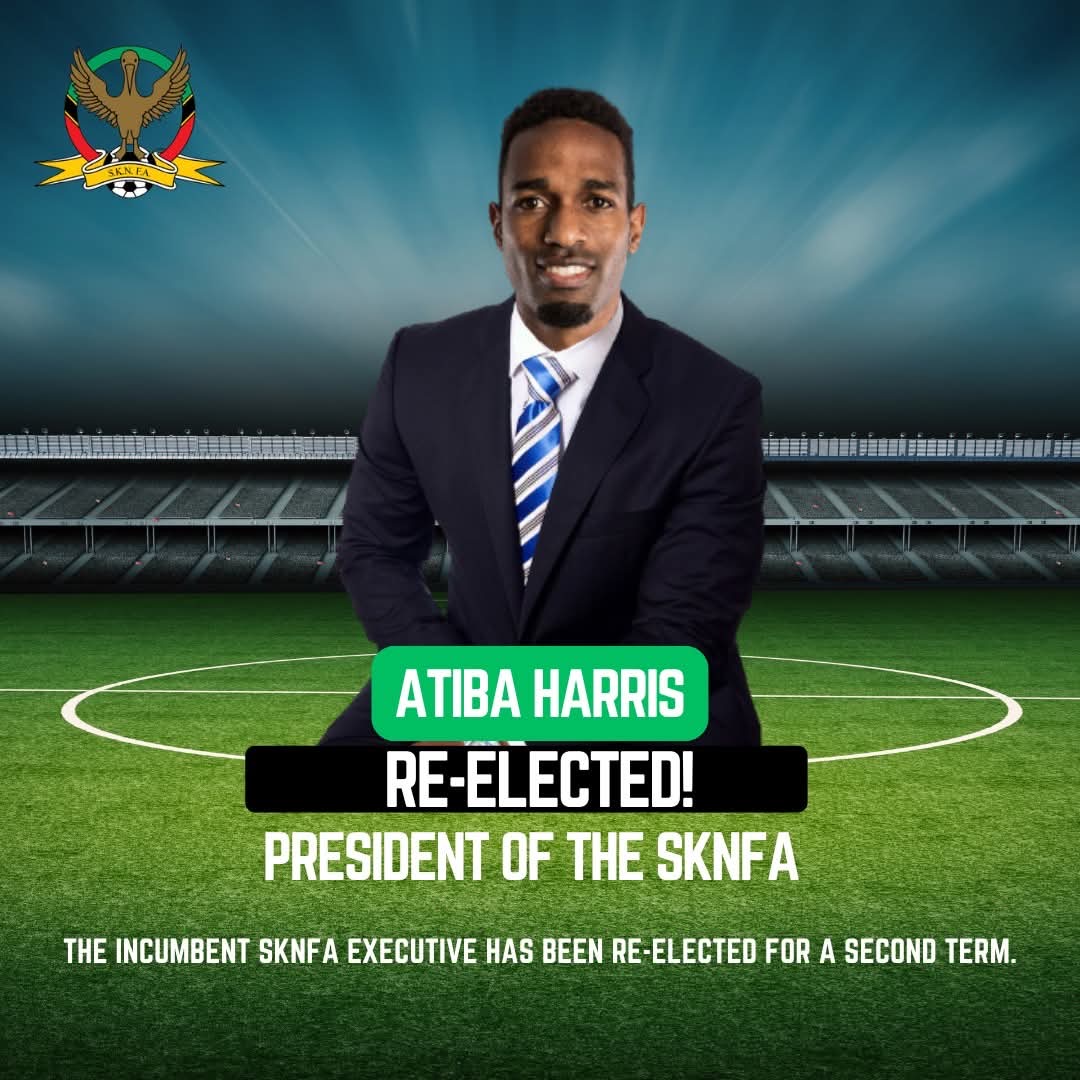 ATIBA HARRIS RE-ELECTED AS SKNFA PRESIDENT | Buckie Got It